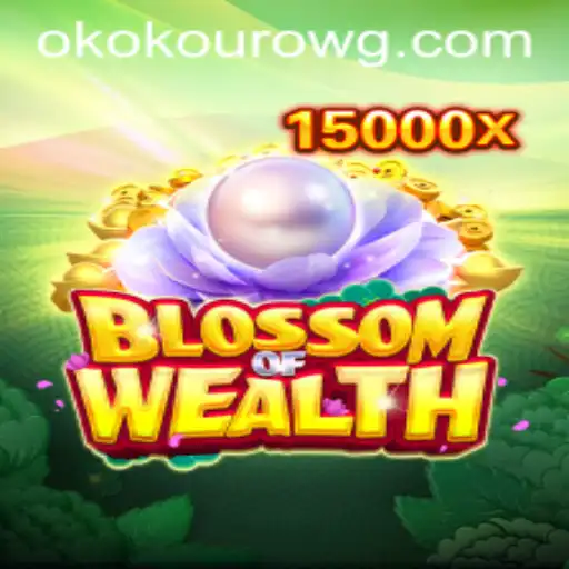 Descubra BlossomofWealth e sua empolgante palavra-chave: okokouro