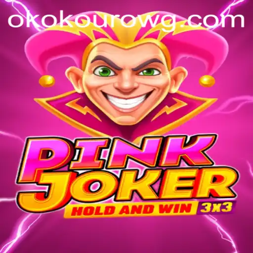 Descubra o Mundo Envolvente de 'pinkjoker' e as Regras do Fascinante Jogo 'okokouro'